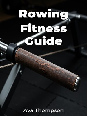 cover image of Rowing Fitness Guide